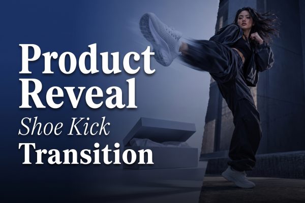 Product Reveal Video: 4 Shoe Kick Transition Ads